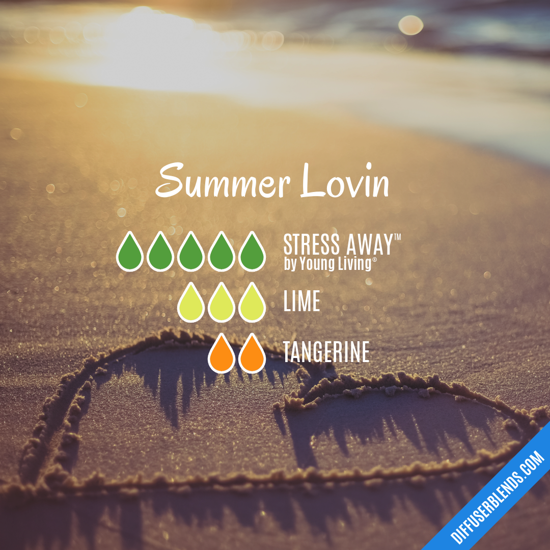 Summer Lovin — Essential Oil Diffuser Blend