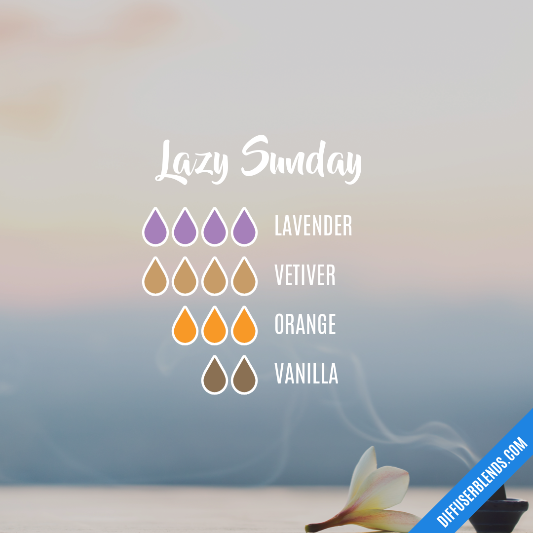 Lazy Sunday — Essential Oil Diffuser Blend