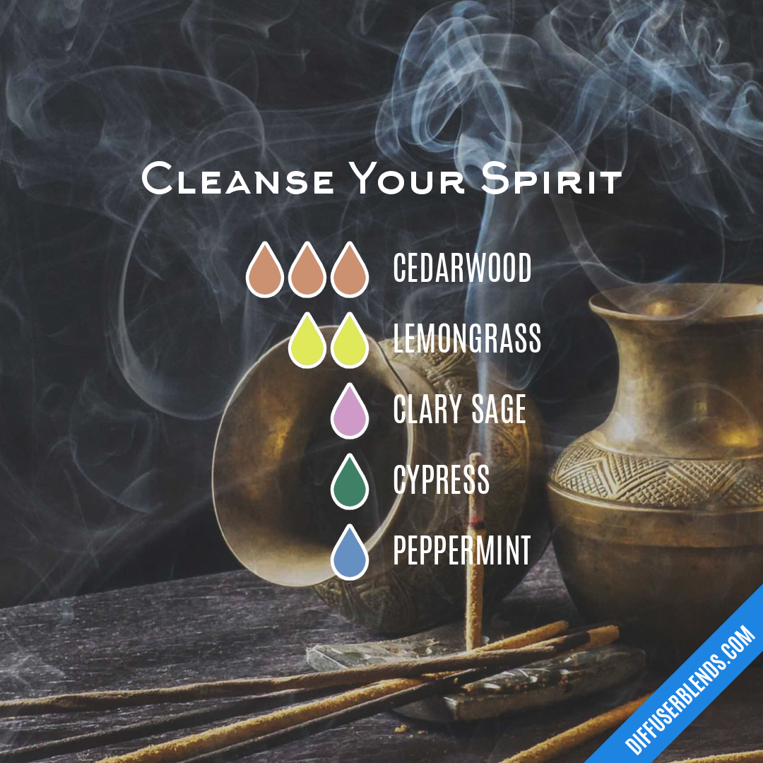 Cleanse Your Spirit | DiffuserBlends.com