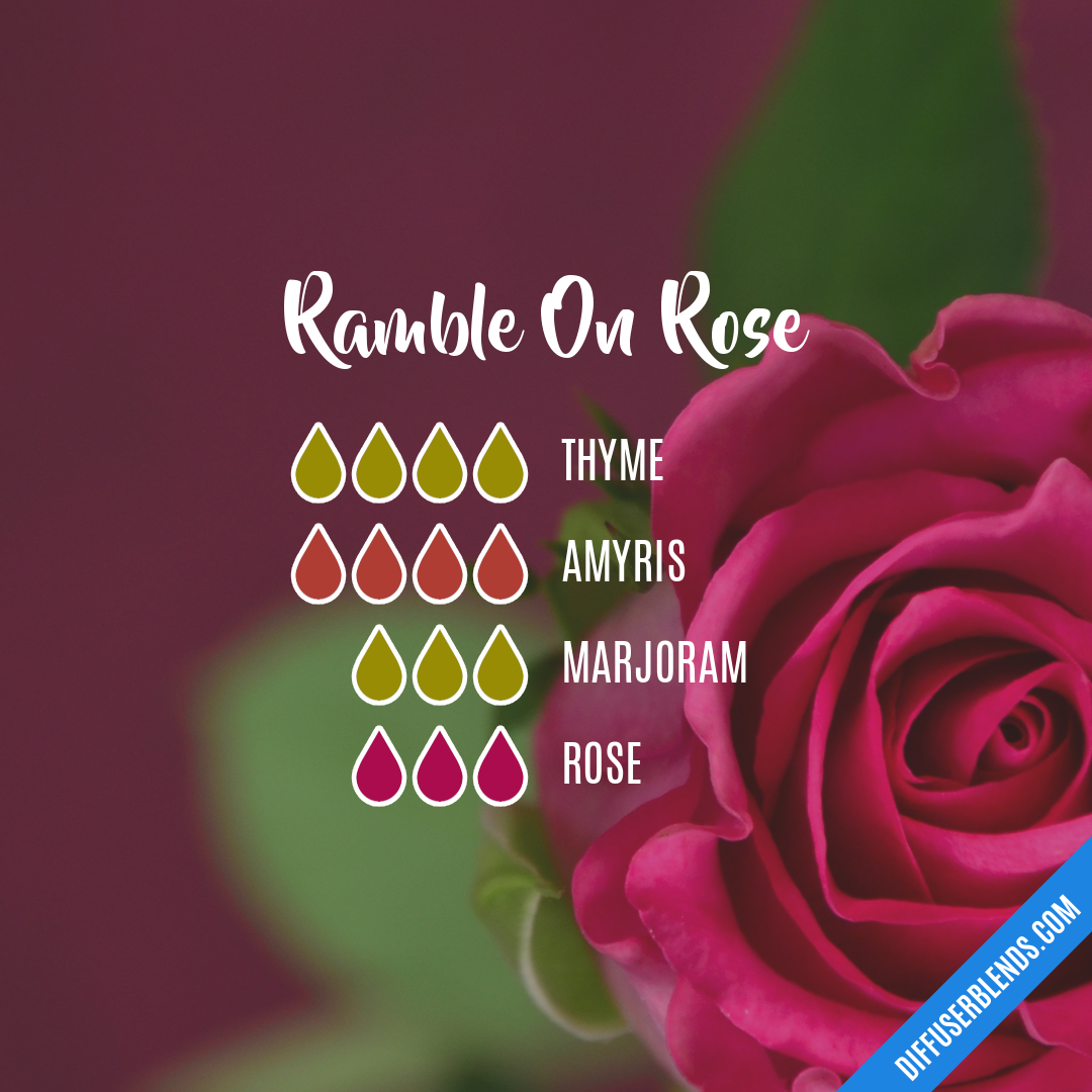 Ramble On Rose — Essential Oil Diffuser Blend