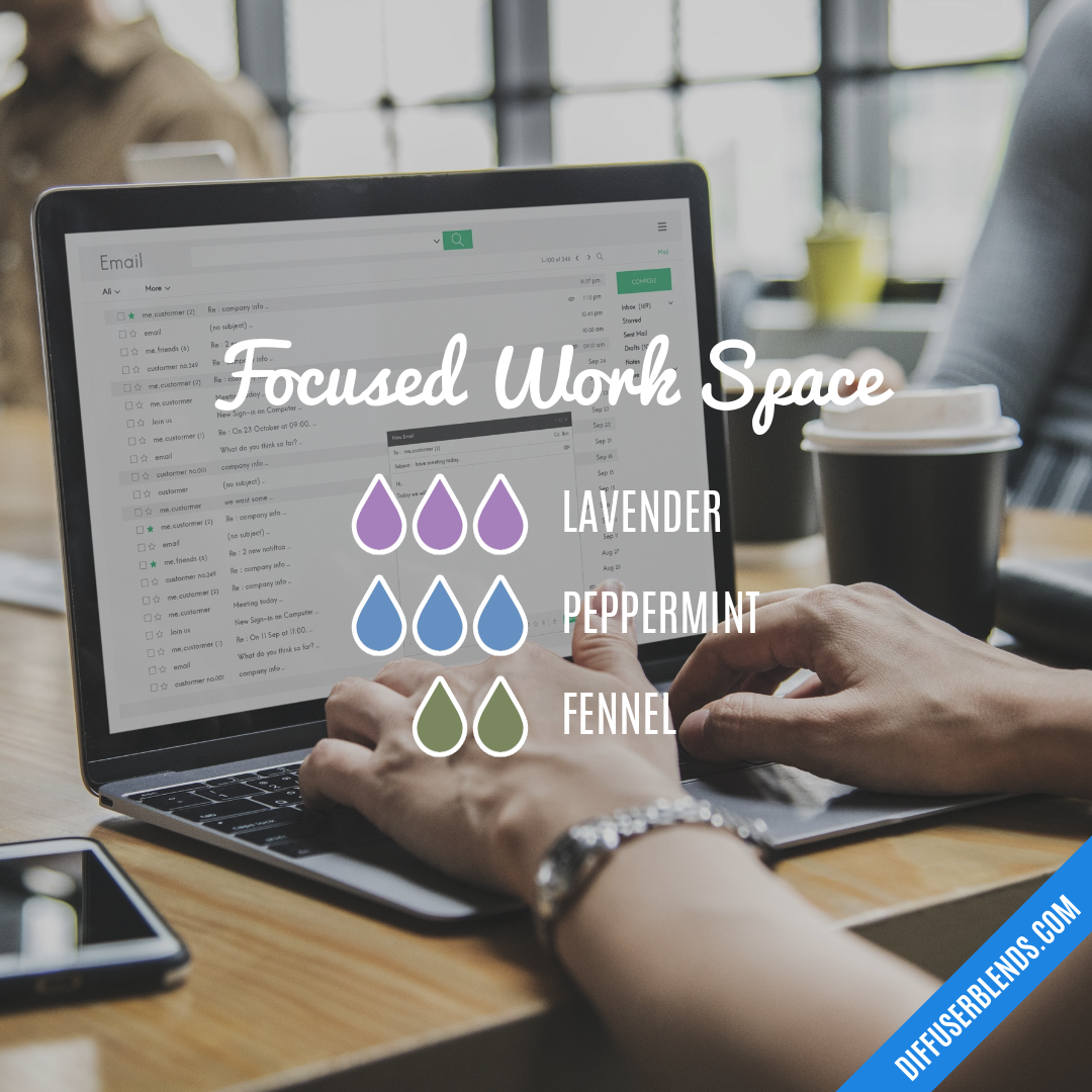 Focused Work Space — Essential Oil Diffuser Blend