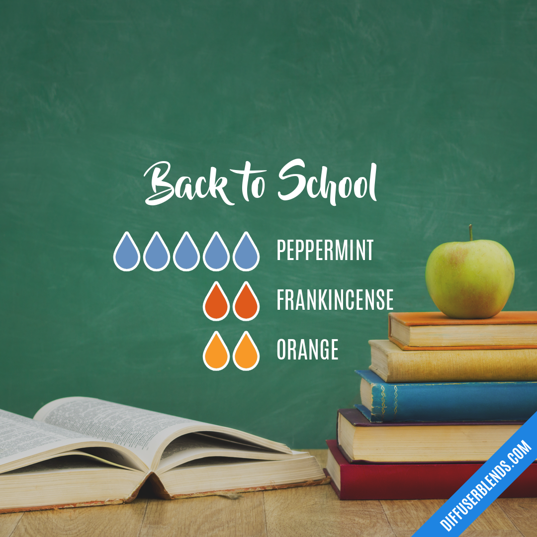 Back to School | DiffuserBlends.com