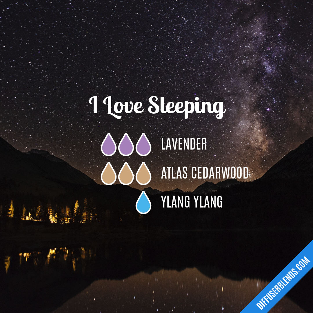 I Love Sleeping — Essential Oil Diffuser Blend