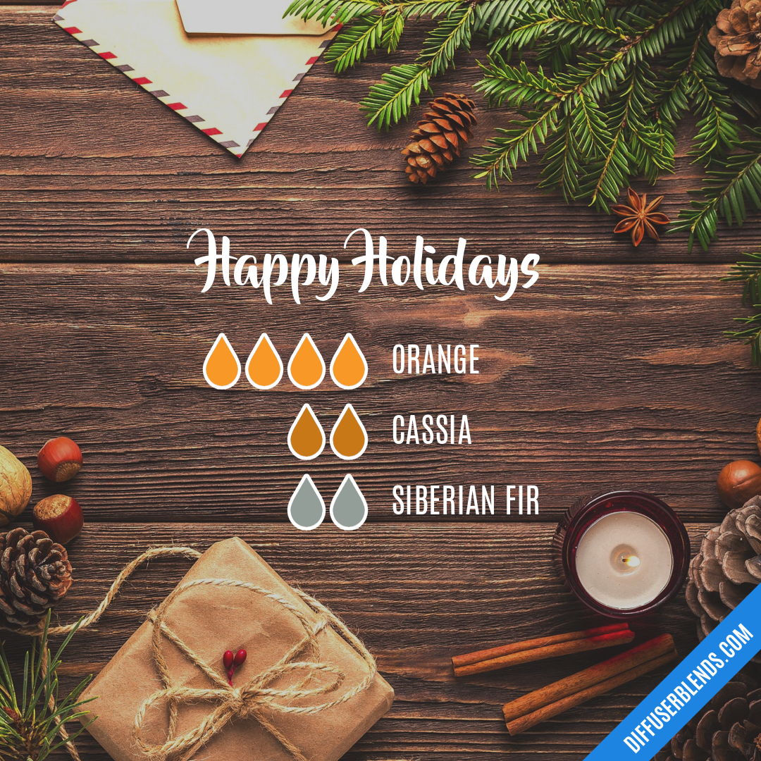 Happy Holidays — Essential Oil Diffuser Blend