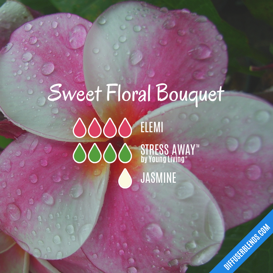 Sweet Floral Bouquet — Essential Oil Diffuser Blend