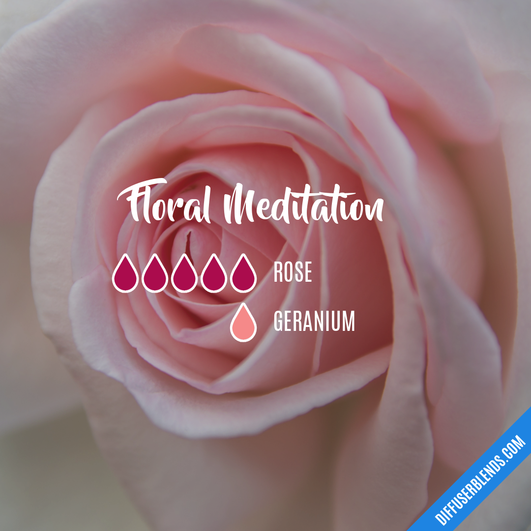 Floral Meditation — Essential Oil Diffuser Blend