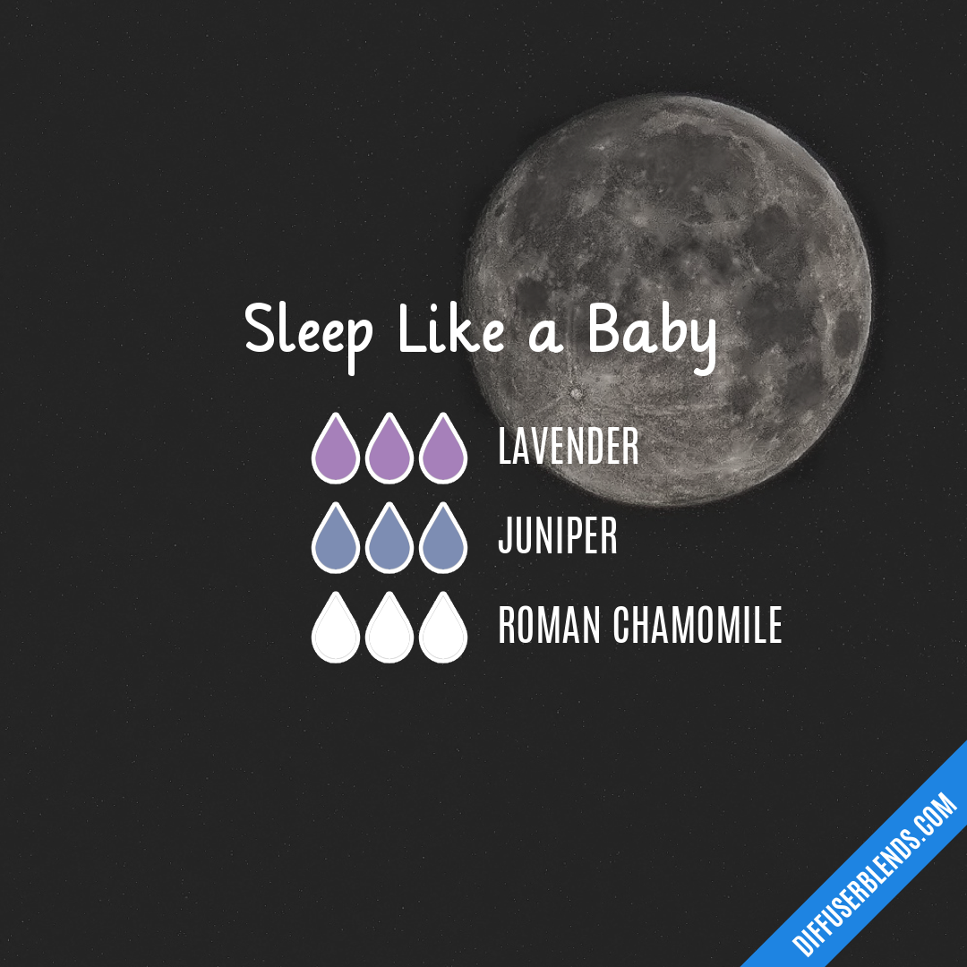 Sleep Like a Baby — Essential Oil Diffuser Blend