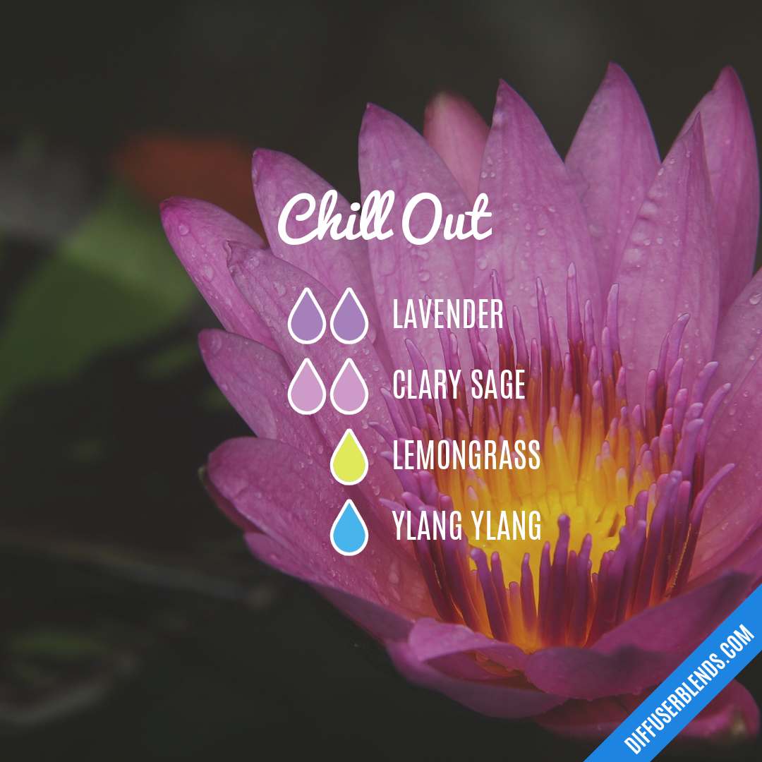 Chill Out — Essential Oil Diffuser Blend