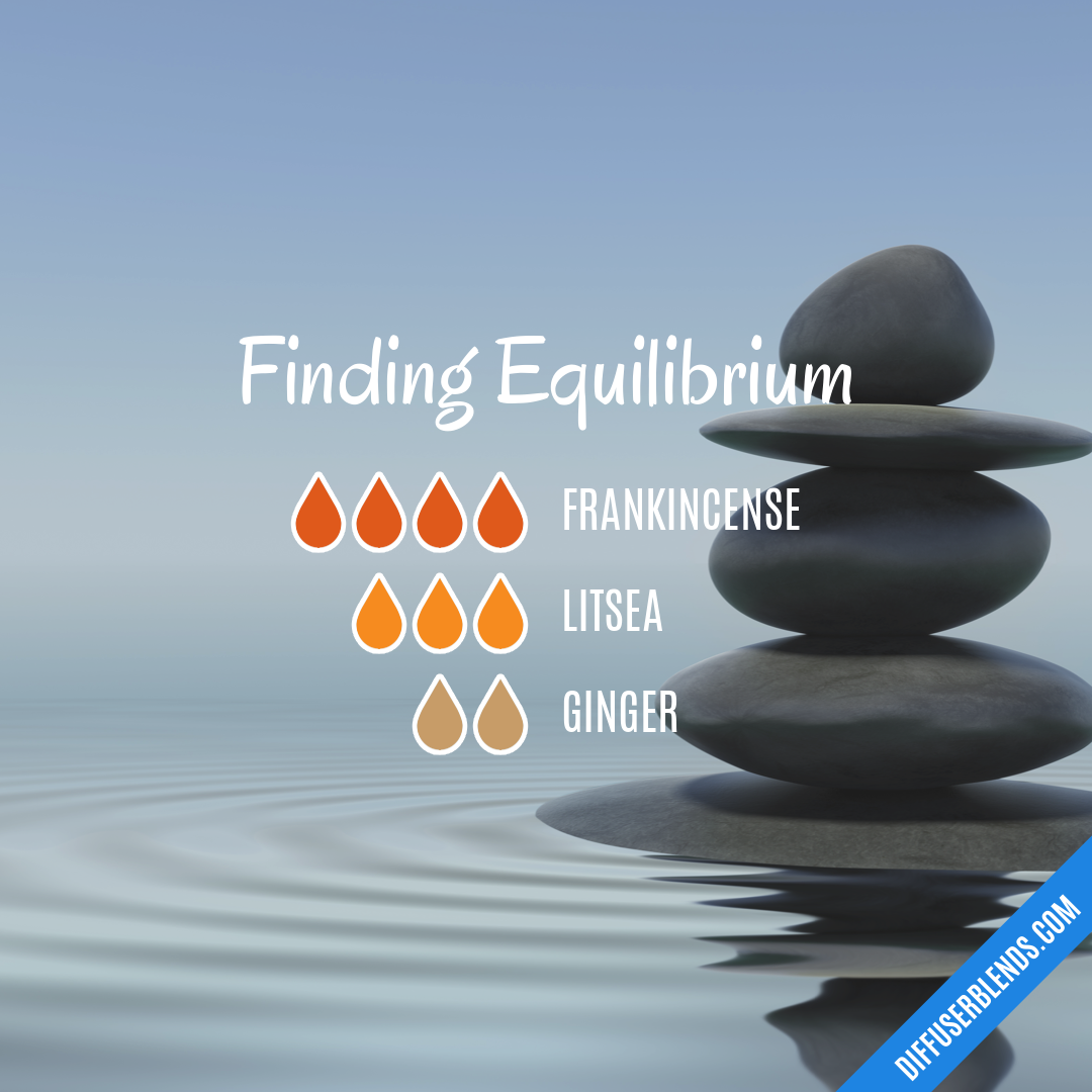 Finding Equilibrium — Essential Oil Diffuser Blend