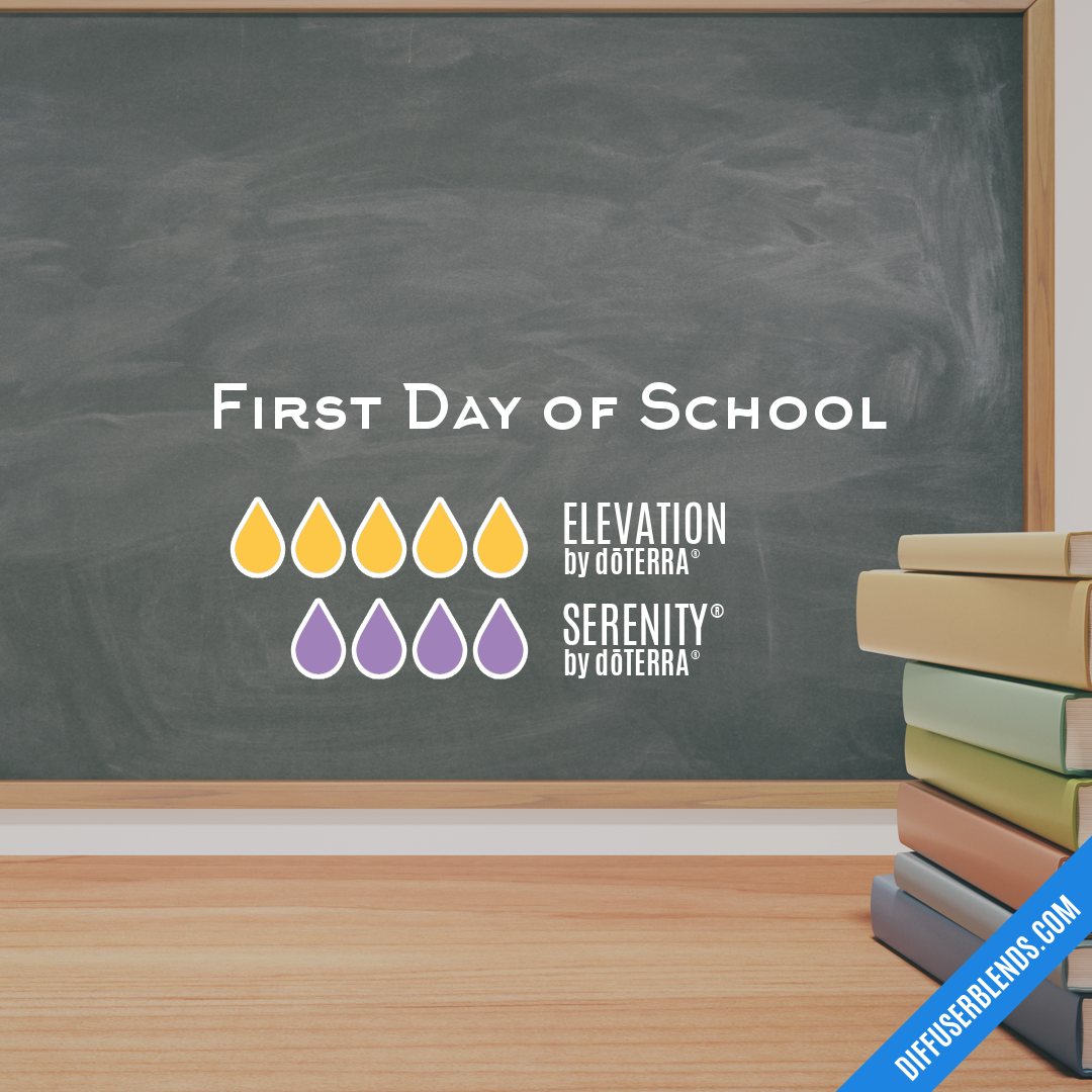 First Day of School — Essential Oil Diffuser Blend