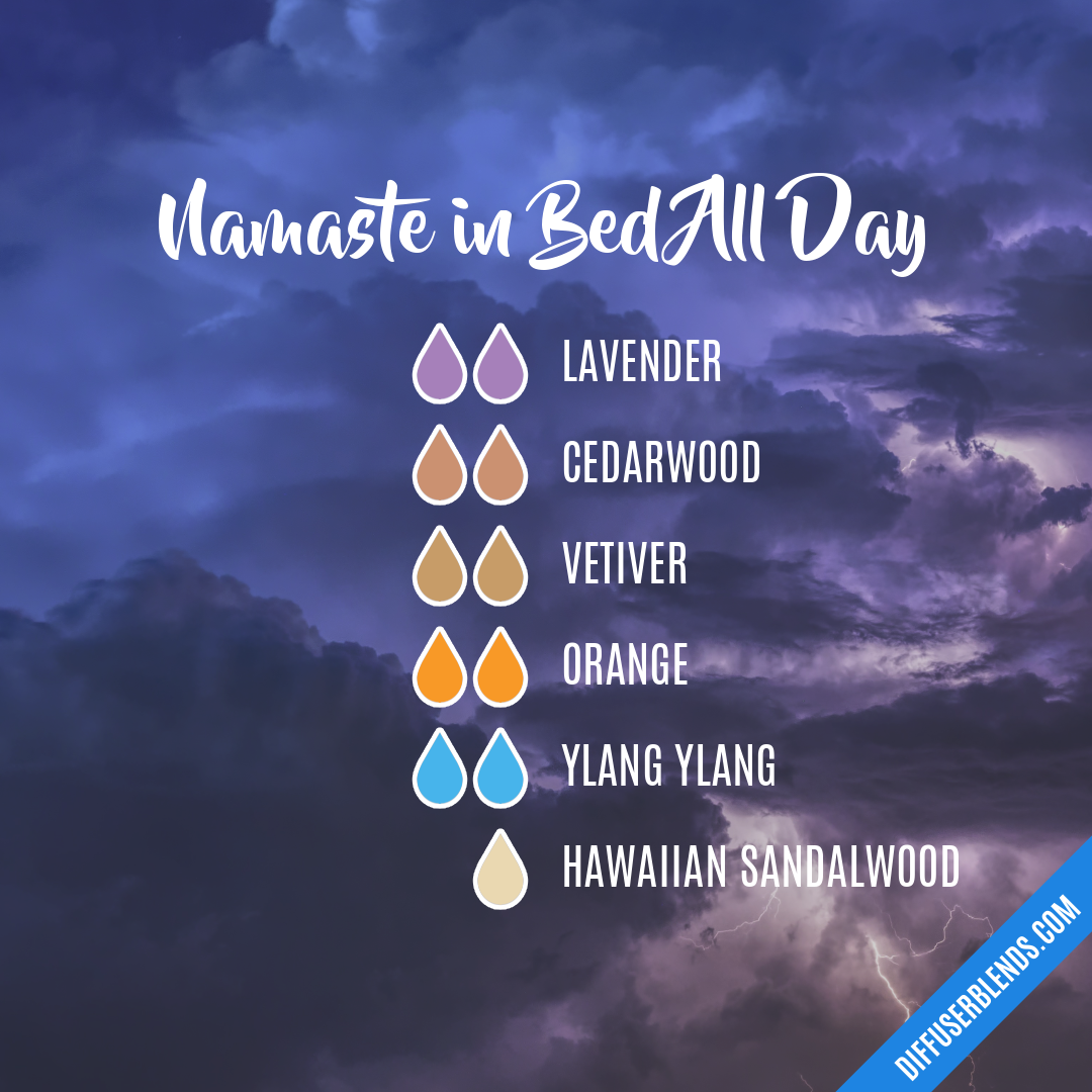 Namaste in Bed All Day — Essential Oil Diffuser Blend