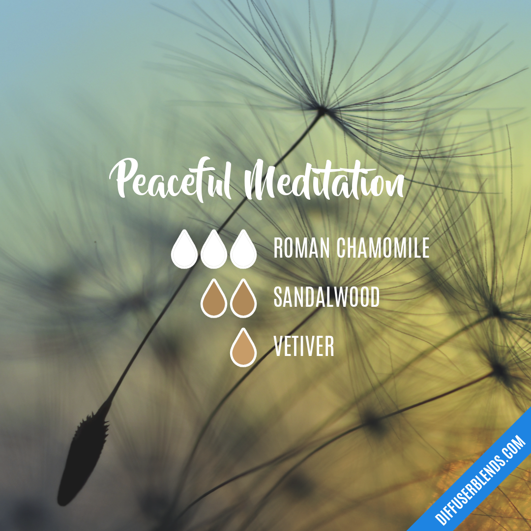 Peaceful Meditation — Essential Oil Diffuser Blend