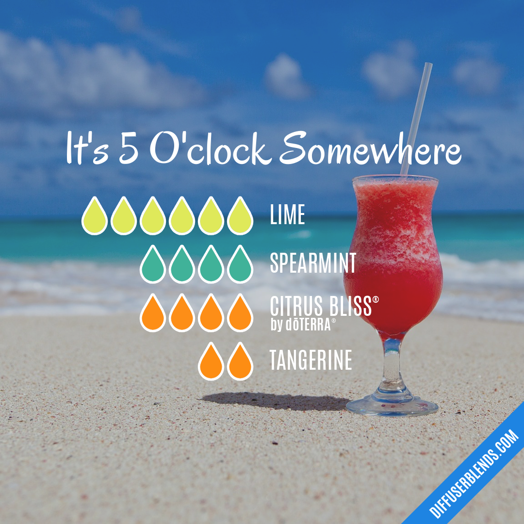 It's 5 O'clock Somewhere — Essential Oil Diffuser Blend