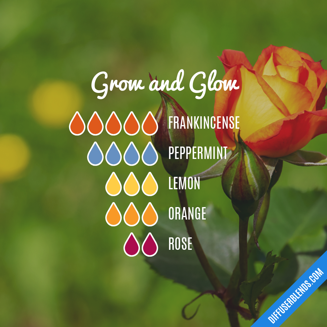 Grow and Glow — Essential Oil Diffuser Blend