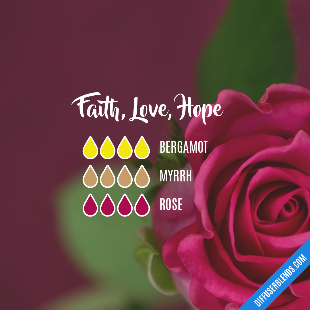 Faith, Love, Hope — Essential Oil Diffuser Blend