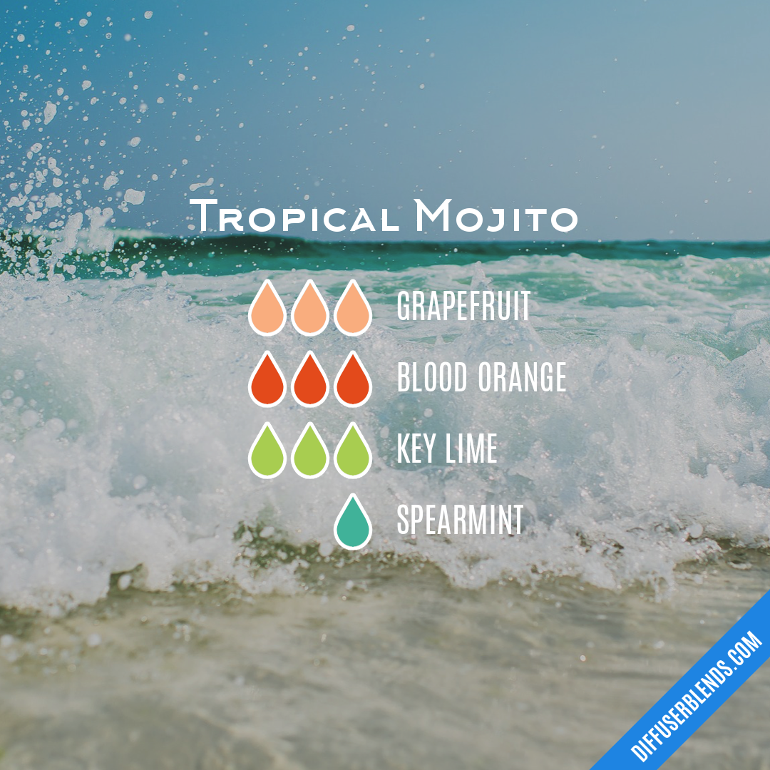 Tropical Mojito — Essential Oil Diffuser Blend