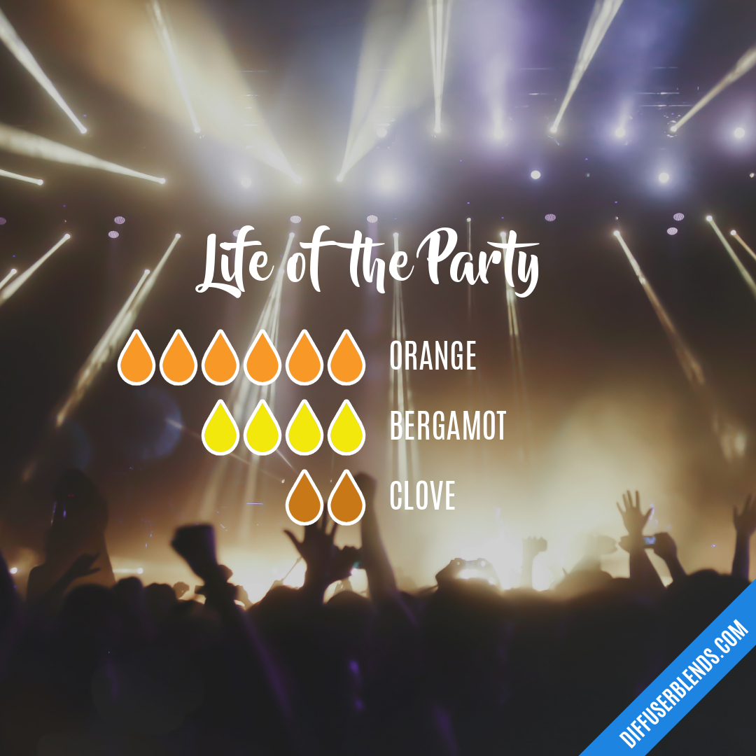 Life of the Party — Essential Oil Diffuser Blend