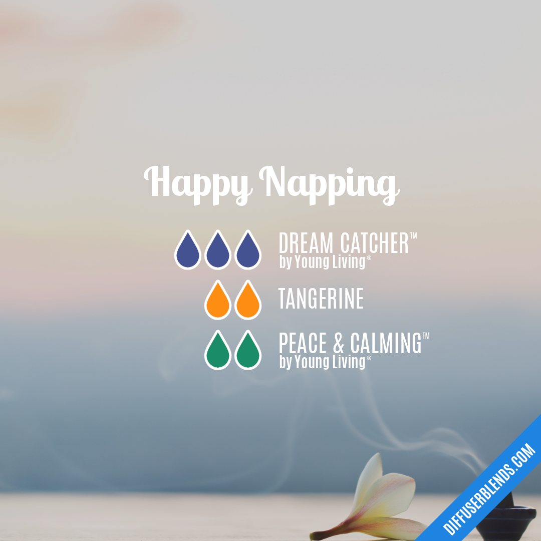 Happy Napping — Essential Oil Diffuser Blend