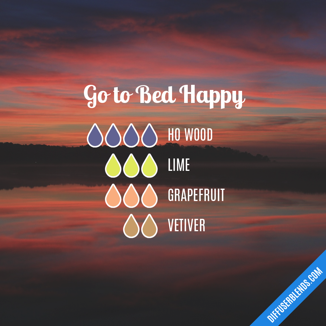 Go to Bed Happy — Essential Oil Diffuser Blend