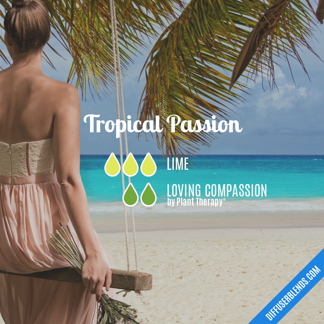 Tropical Passion — Essential Oil Diffuser Blend