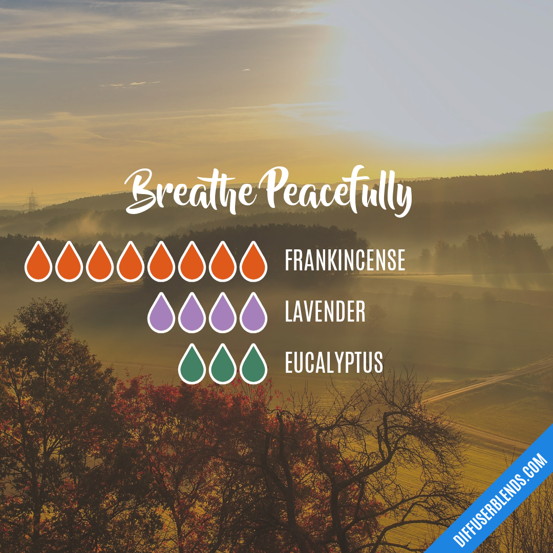 Breathe Peacefully — Essential Oil Diffuser Blend