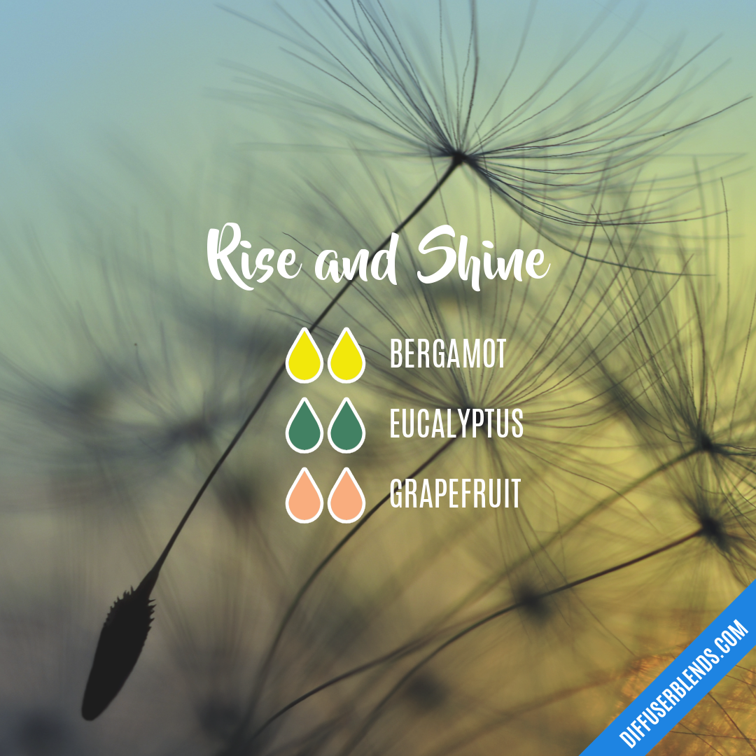 Rise and Shine — Essential Oil Diffuser Blend