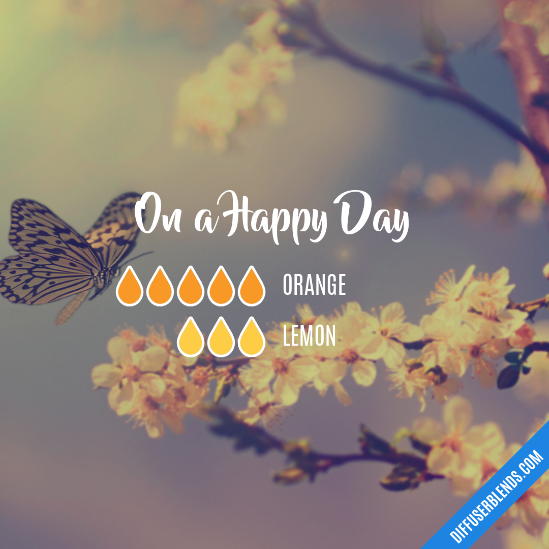 On a Happy Day — Essential Oil Diffuser Blend