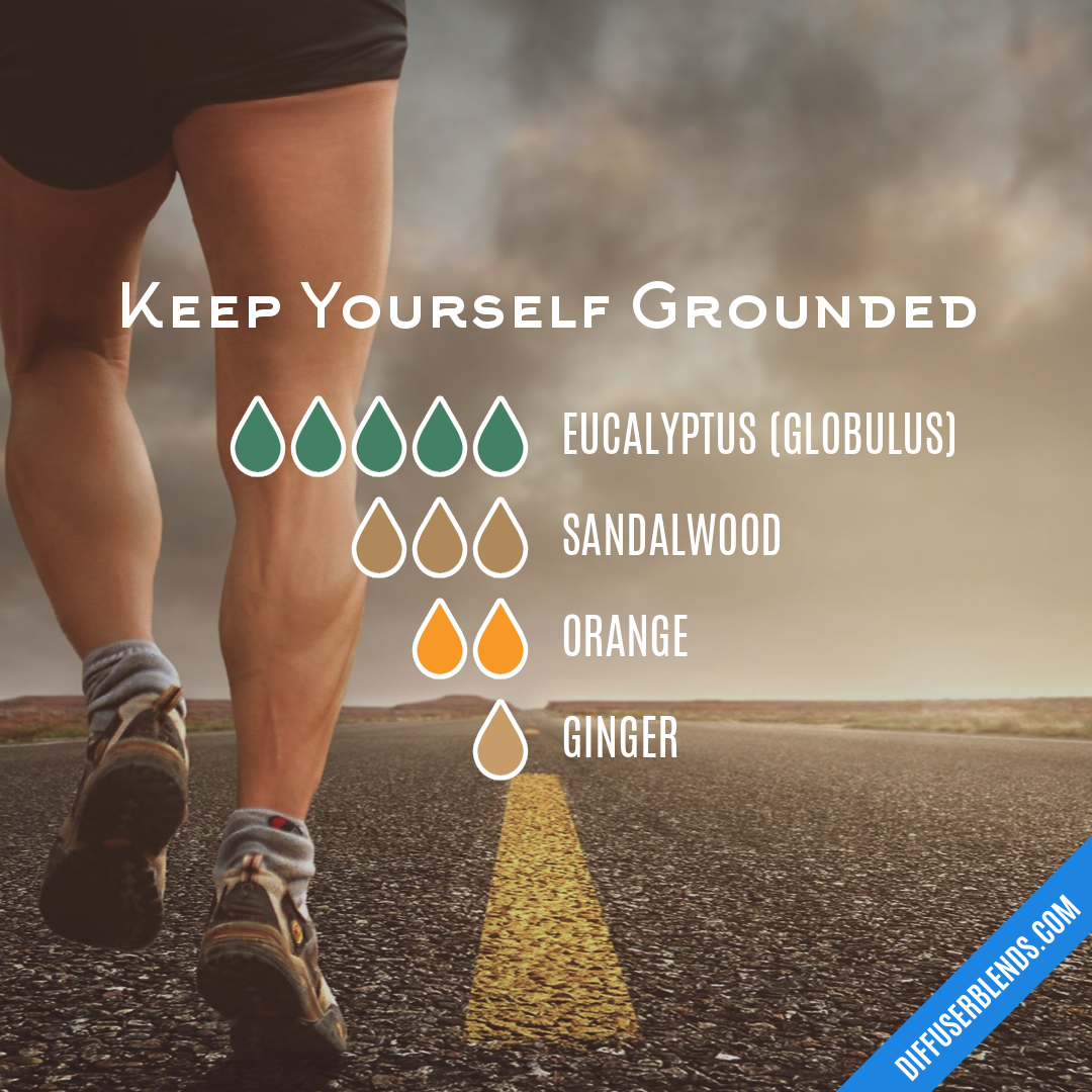 Keep Yourself Grounded — Essential Oil Diffuser Blend