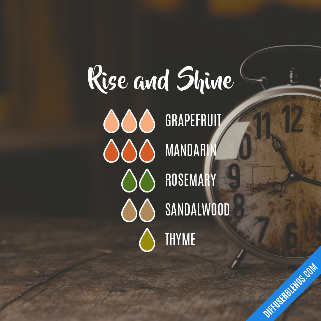 Rise and Shine — Essential Oil Diffuser Blend