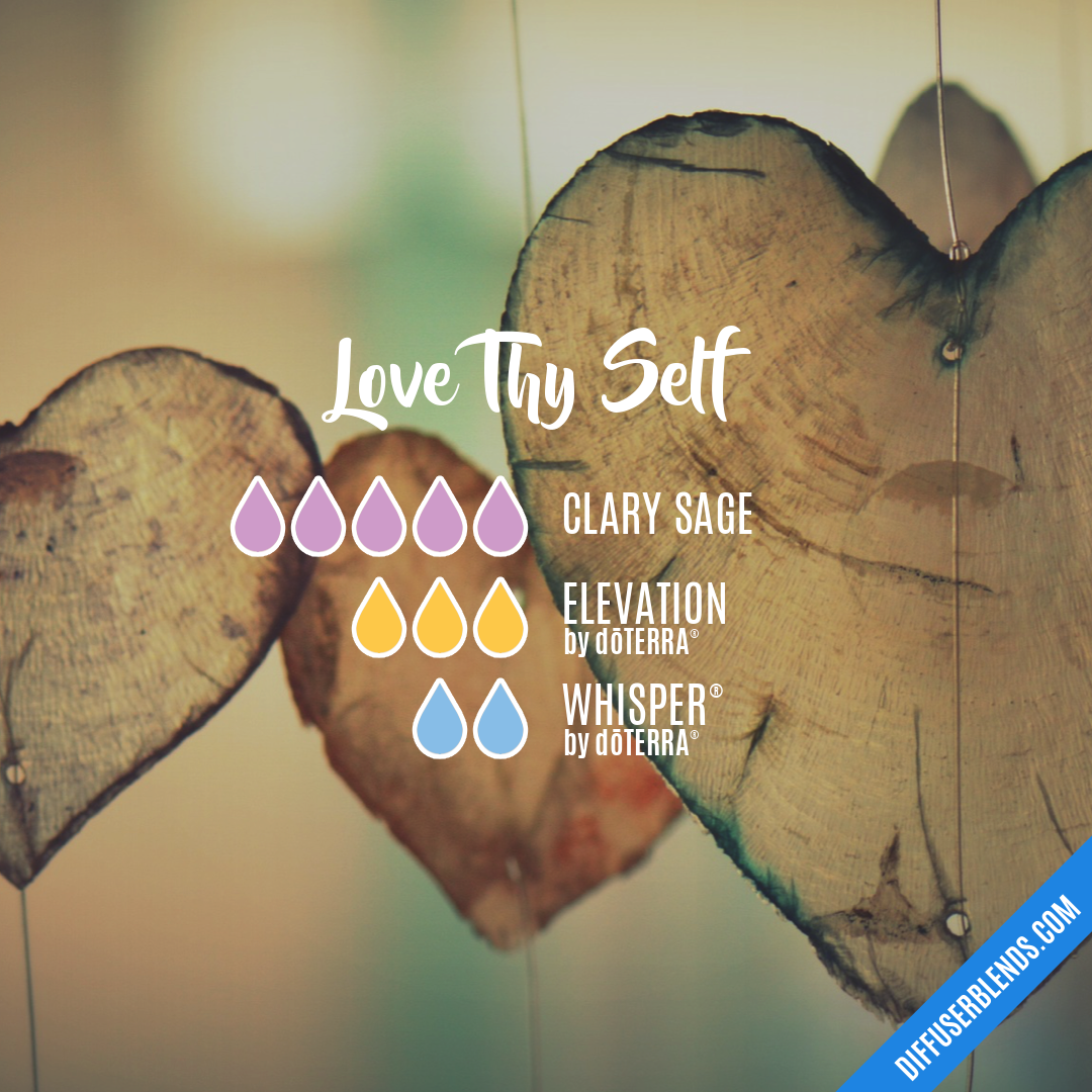 Love Thy Self — Essential Oil Diffuser Blend