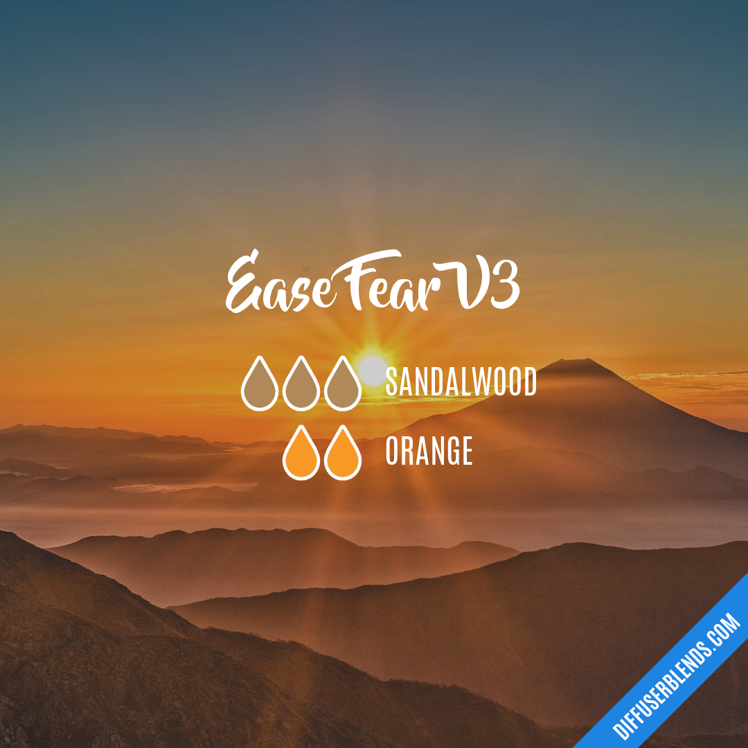 Ease Fear V3 — Essential Oil Diffuser Blend