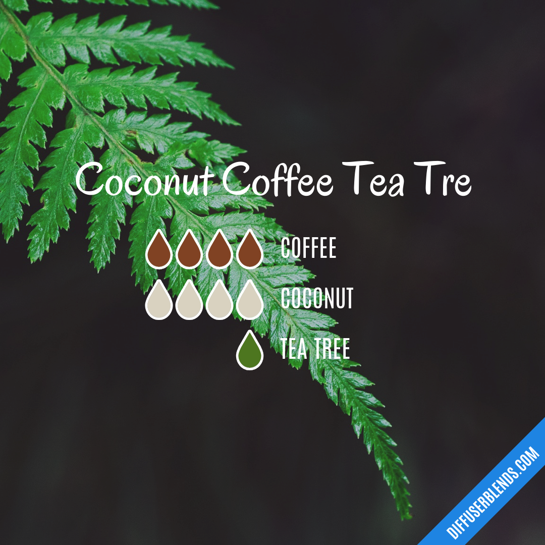 Coconut Coffee Tea Tre — Essential Oil Diffuser Blend