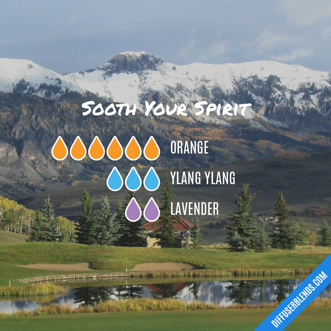 Sooth Your Spirit | DiffuserBlends.com