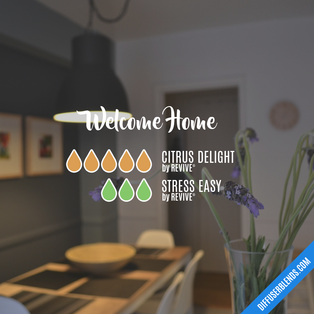 Welcome Home — Essential Oil Diffuser Blend