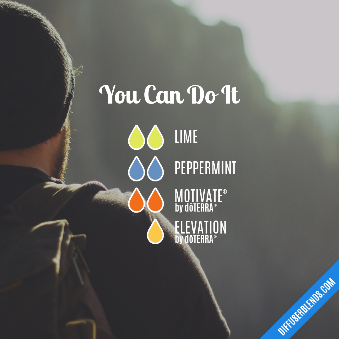 You Can Do It — Essential Oil Diffuser Blend