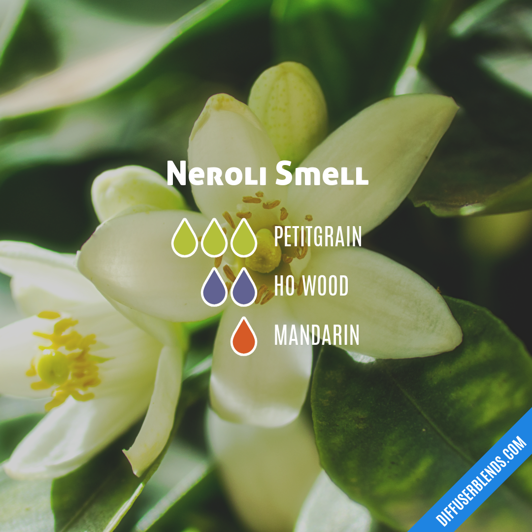 Neroli Smell — Essential Oil Diffuser Blend