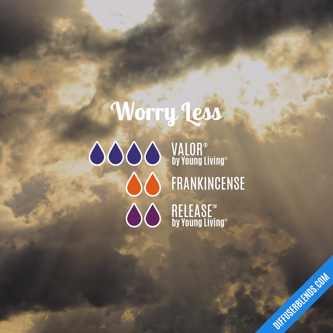 Worry Less — Essential Oil Diffuser Blend