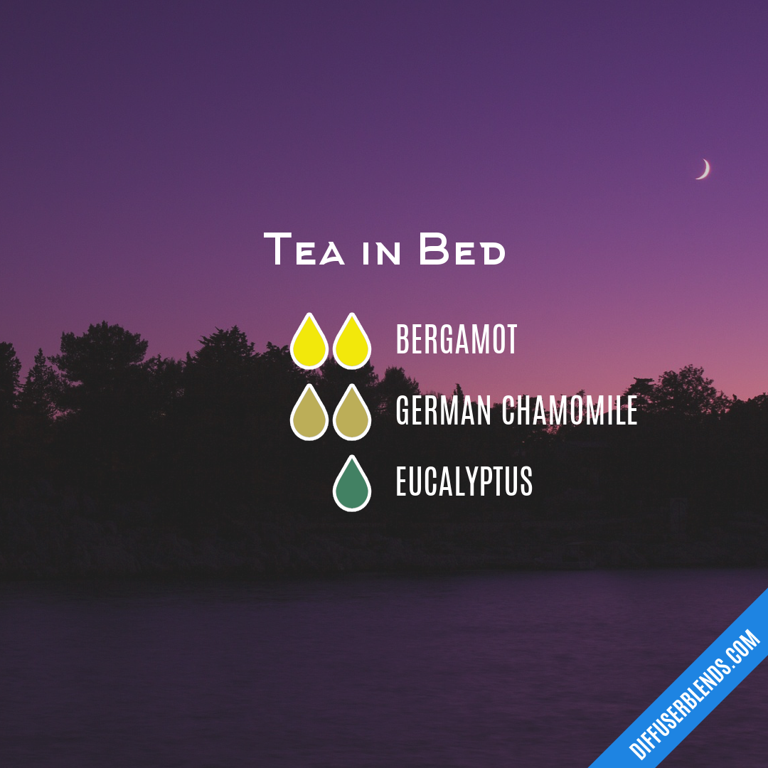 Tea in Bed — Essential Oil Diffuser Blend