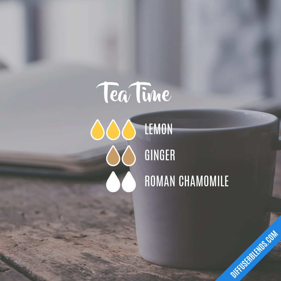 Tea Time — Essential Oil Diffuser Blend