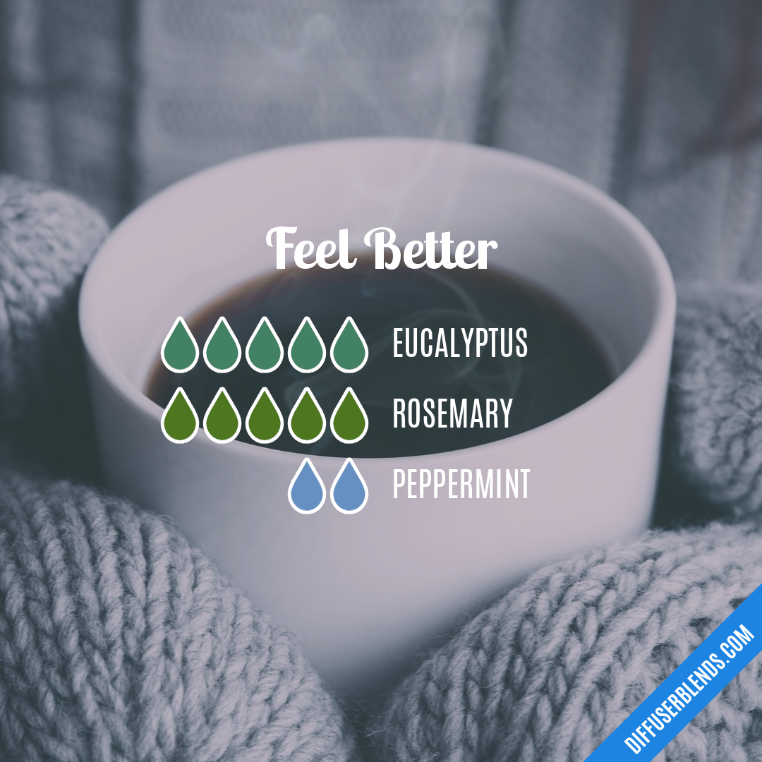 Feel Better — Essential Oil Diffuser Blend