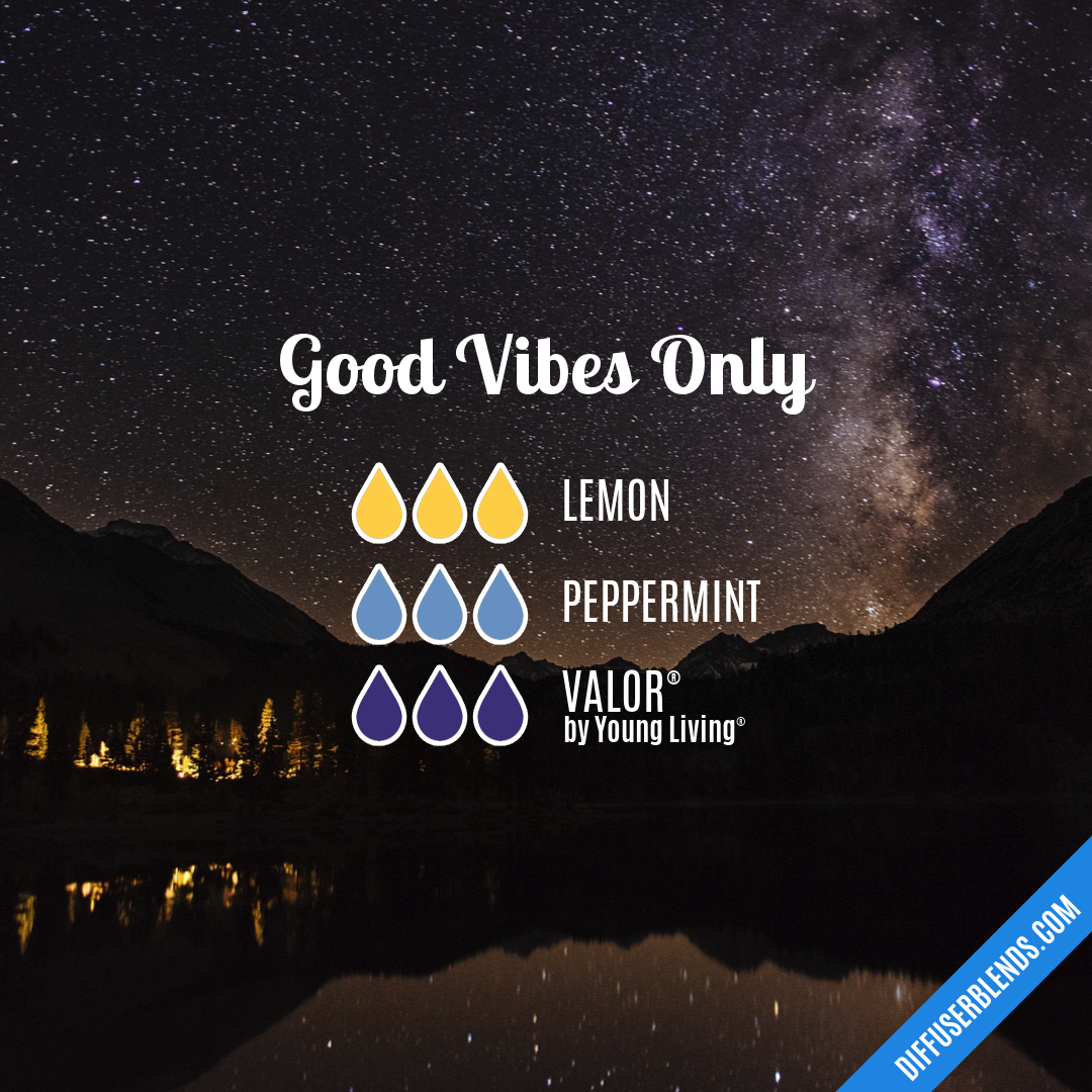 Good Vibes Only — Essential Oil Diffuser Blend