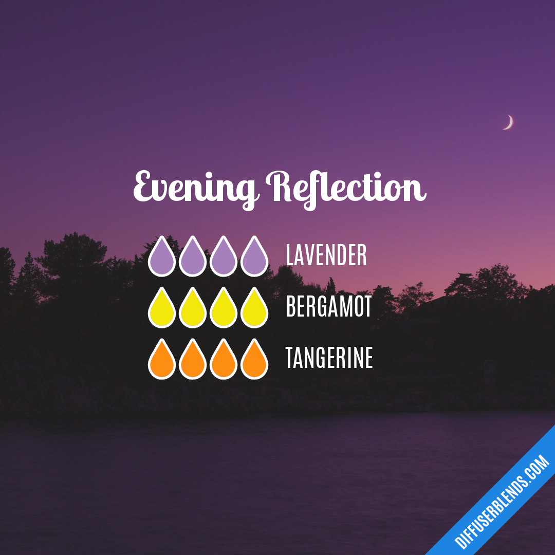 Evening Reflection — Essential Oil Diffuser Blend