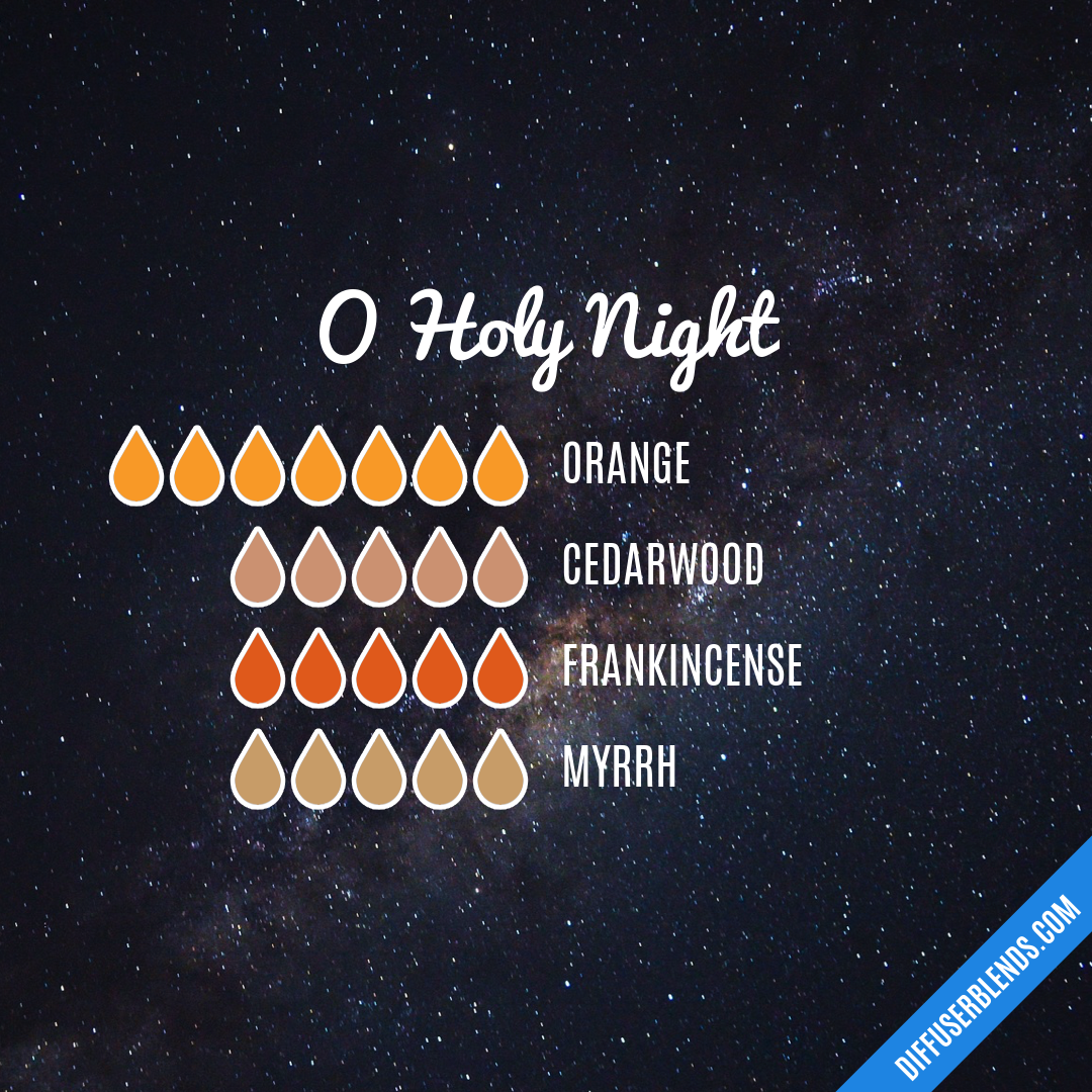 O Holy Night — Essential Oil Diffuser Blend