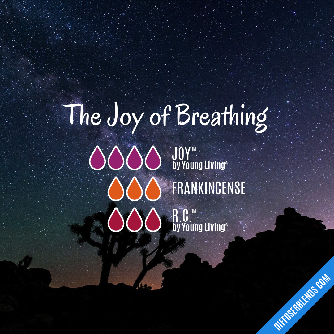 The Joy of Breathing — Essential Oil Diffuser Blend