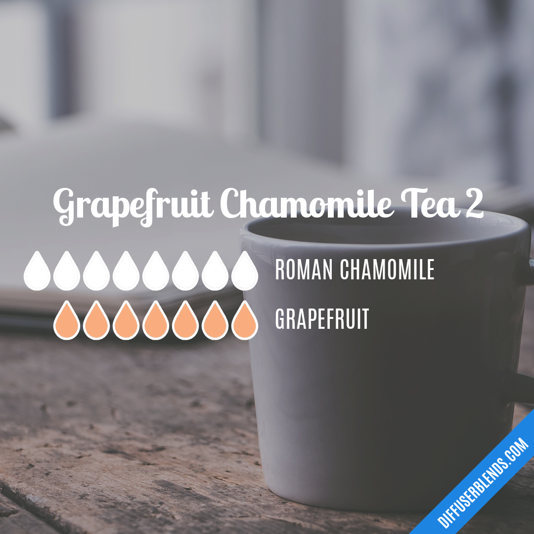 Grapefruit Chamomile Tea 2 — Essential Oil Diffuser Blend