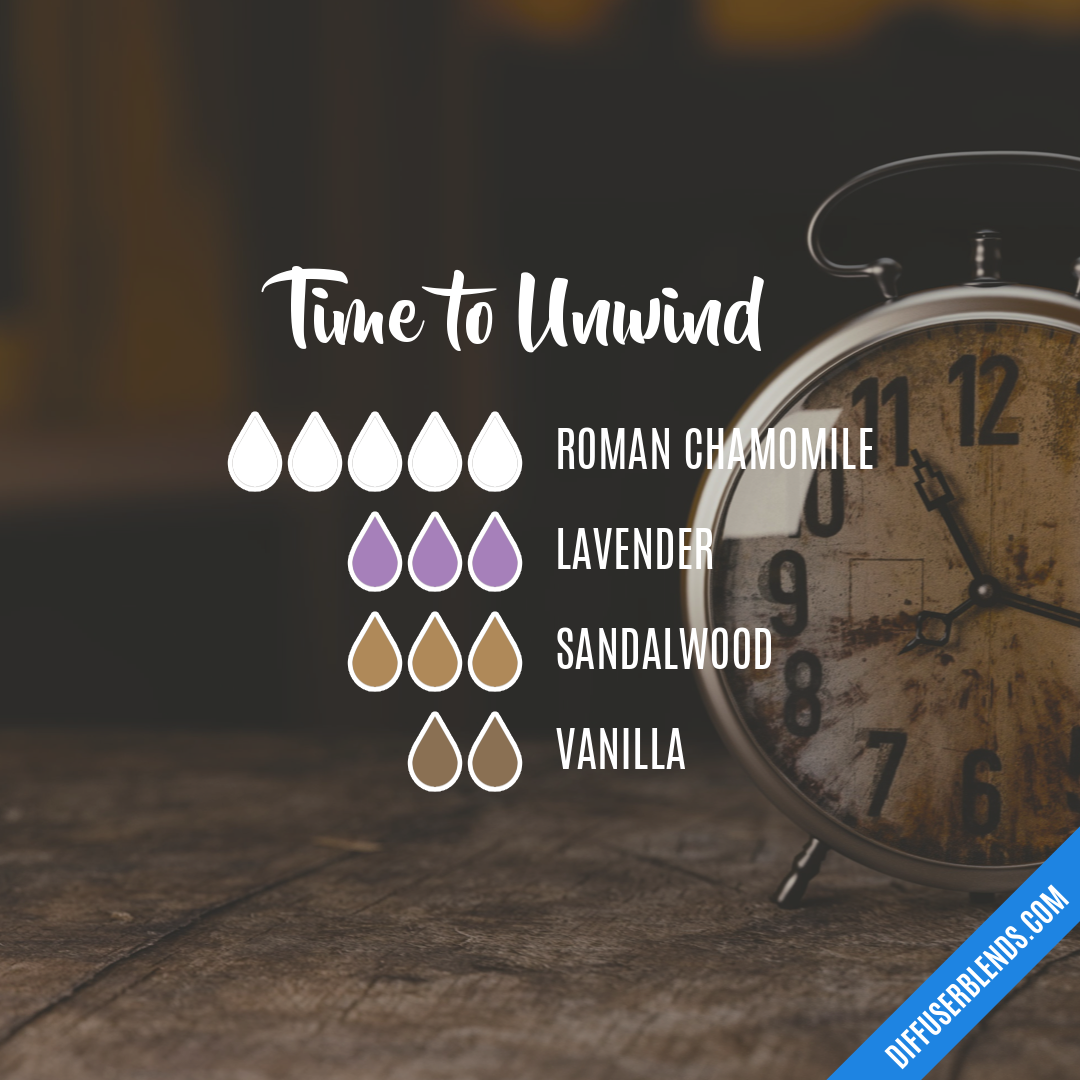 Time to Unwind — Essential Oil Diffuser Blend