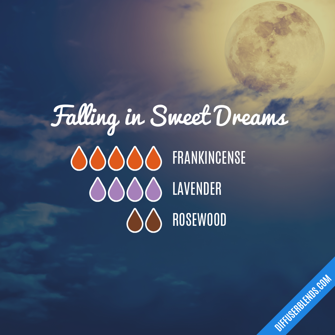 Falling in Sweet Dreams — Essential Oil Diffuser Blend