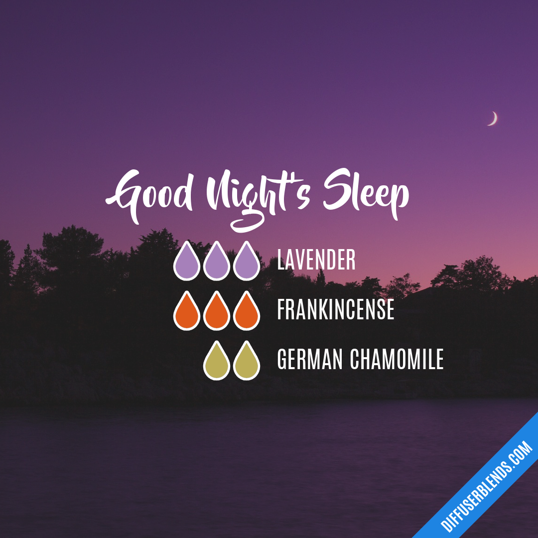 Good Night's Sleep — Essential Oil Diffuser Blend