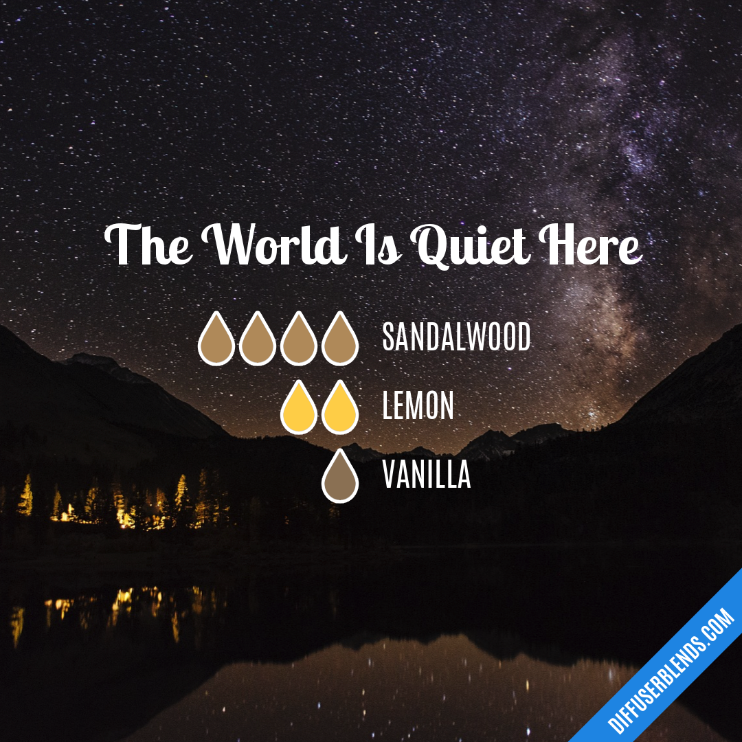 The World Is Quiet Here — Essential Oil Diffuser Blend