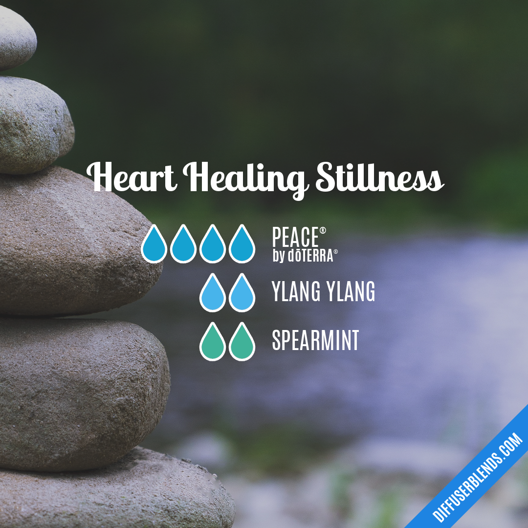 Heart Healing Stillness — Essential Oil Diffuser Blend